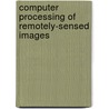 Computer Processing of Remotely-Sensed Images by Paul Mather