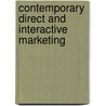 Contemporary Direct and Interactive Marketing door Martin Baier
