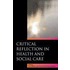 Critical Reflection In Health And Social Care