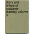 Diary and Letters of Madame D'Arblay Volume 3