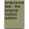 Endurance Test - The Original Classic Edition door Douglas. Alan