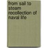 From Sail To Steam Recollection Of Naval Life