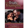 From Trials To Triumphs (The Coscharis Story) door Mrs. Eno Udo Williams