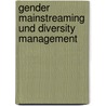 Gender Mainstreaming und Diversity Management by Victoria Schnier