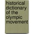 Historical Dictionary of the Olympic Movement