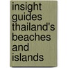 Insight Guides Thailand's Beaches and Islands door Insight