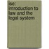 Ise: Introduction to Law and the Legal System