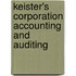 Keister's Corporation Accounting and Auditing