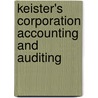 Keister's Corporation Accounting and Auditing door Henry Clay White