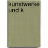 Kunstwerke und K door Waagen