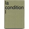 La Condition L by P. Ricl S. J Polyvios