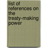 List of References on the Treaty-Making Power door Library of Congress. Divis Bibliography