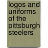 Logos and Uniforms of the Pittsburgh Steelers door Ronald Cohn