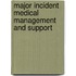 Major Incident Medical Management And Support