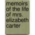 Memoirs Of The Life Of Mrs. Elizabeth Carter