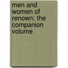 Men and Women of Renown: The Companion Volume door Michele Doucette