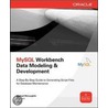 Mysql Workbench Data Modeling And Development door Michael McLaughlin