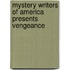 Mystery Writers of America Presents Vengeance