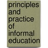 Principles and Practice of Informal Education door Richa Deer