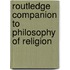 Routledge Companion to Philosophy of Religion