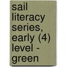 Sail Literacy Series, Early (4) Level - Green door Jo Windsor