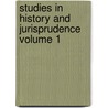 Studies in History and Jurisprudence Volume 1 door Vis Vis Bryce James Bryce
