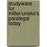Studyware for Miller/Urisko's Paralegal Today by Mary Meinzinger Urisko