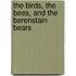 The Birds, The Bees, And The Berenstain Bears