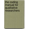 The Coding Manual for Qualitative Researchers door Johnny Saldana