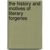 The History and Motives of Literary Forgeries door Chambers E. K. (Edmund Kerch 1866-1954