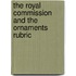 The Royal Commission And The Ornaments Rubric