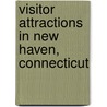 Visitor Attractions in New Haven, Connecticut door Source Wikipedia