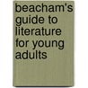 Beacham's Guide To Literature For Young Adults door Scott Peacock