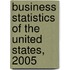 Business Statistics of the United States, 2005