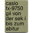 Casio Fx-9750 Gii Von Der Sek I Bis Zum Abitur