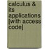 Calculus & Its Applications [With Access Code]