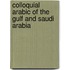 Colloquial Arabic Of The Gulf And Saudi Arabia