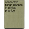 Connective Tissue Disease in Clinical Practice door Christopher Edwards