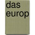 Das Europ