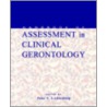 Handbook of Assessment in Clinical Gerontology door Peter A. Lichtenberg