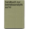 Handbuch Zur Betriebsanalytik Auf Kl door Barbara Cybulski