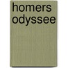Homers Odyssee  door Homer