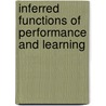 Inferred Functions of Performance and Learning door Siegfried Engelmann