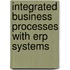 Integrated Business Processes With Erp Systems