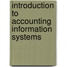 Introduction To Accounting Information Systems door James A. Hall