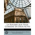 La Poudre Aux Yeux: Com�Die En Deux Actes