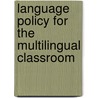 Language Policy for the Multilingual Classroom door Muiris O'Laoire