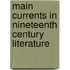 Main Currents in Nineteenth Century Literature