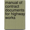 Manual of Contract Documents for Highway Works by Highways Agency
