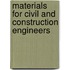 Materials for Civil and Construction Engineers
